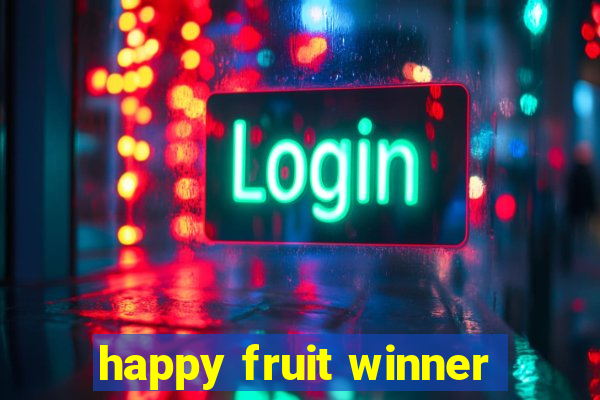 happy fruit winner