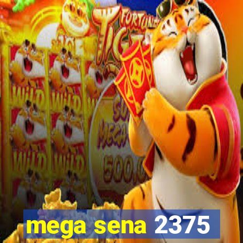 mega sena 2375