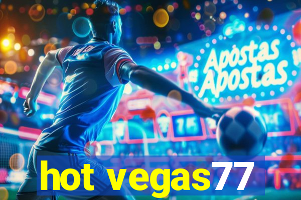 hot vegas77