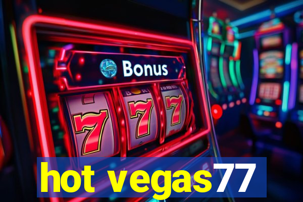 hot vegas77