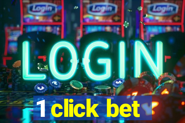 1 click bet