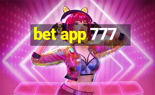 bet app 777