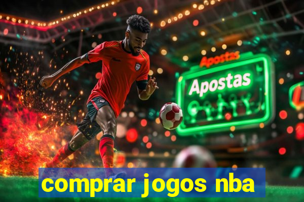 comprar jogos nba