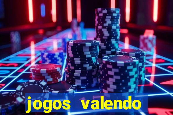 jogos valendo dinheiro real