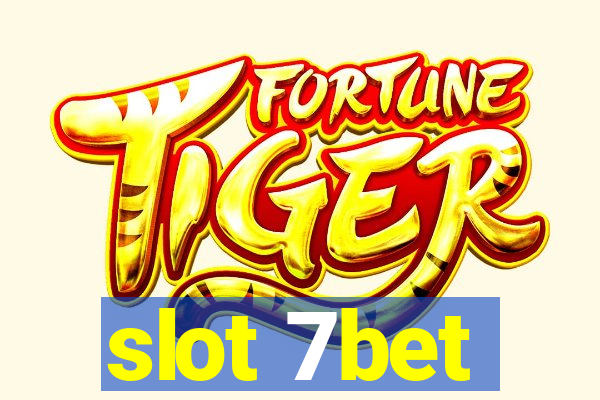 slot 7bet