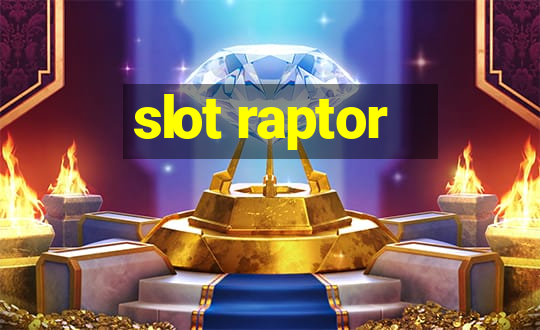 slot raptor