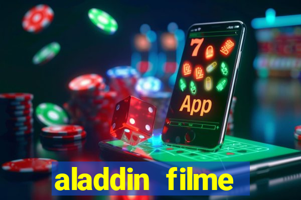 aladdin filme completo drive