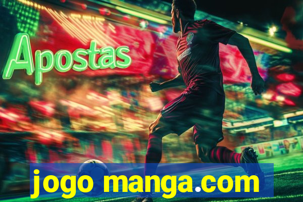 jogo manga.com