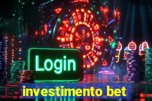 investimento bet