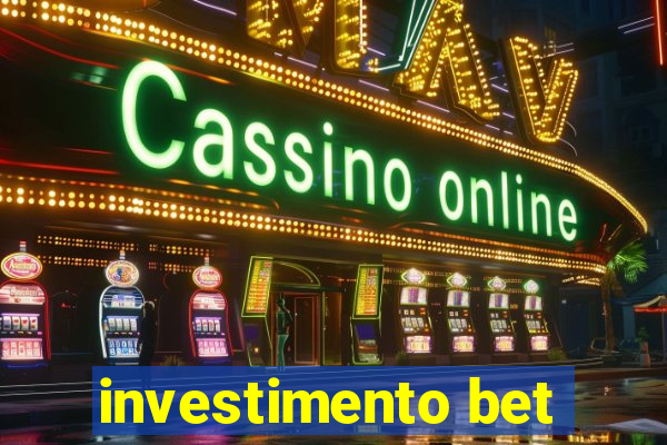 investimento bet