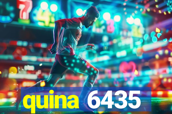 quina 6435