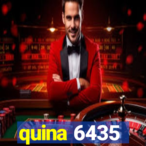 quina 6435