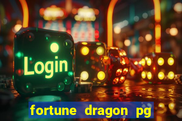 fortune dragon pg slot demo