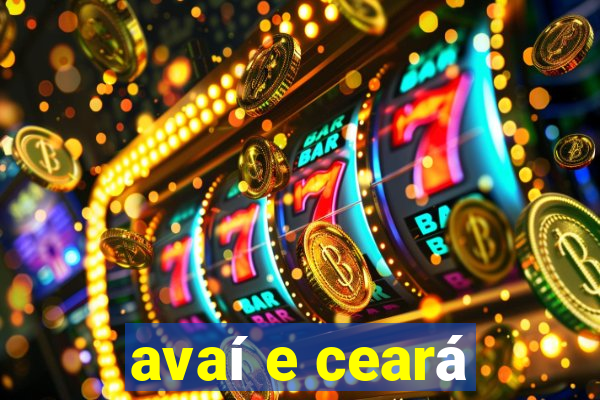 avaí e ceará