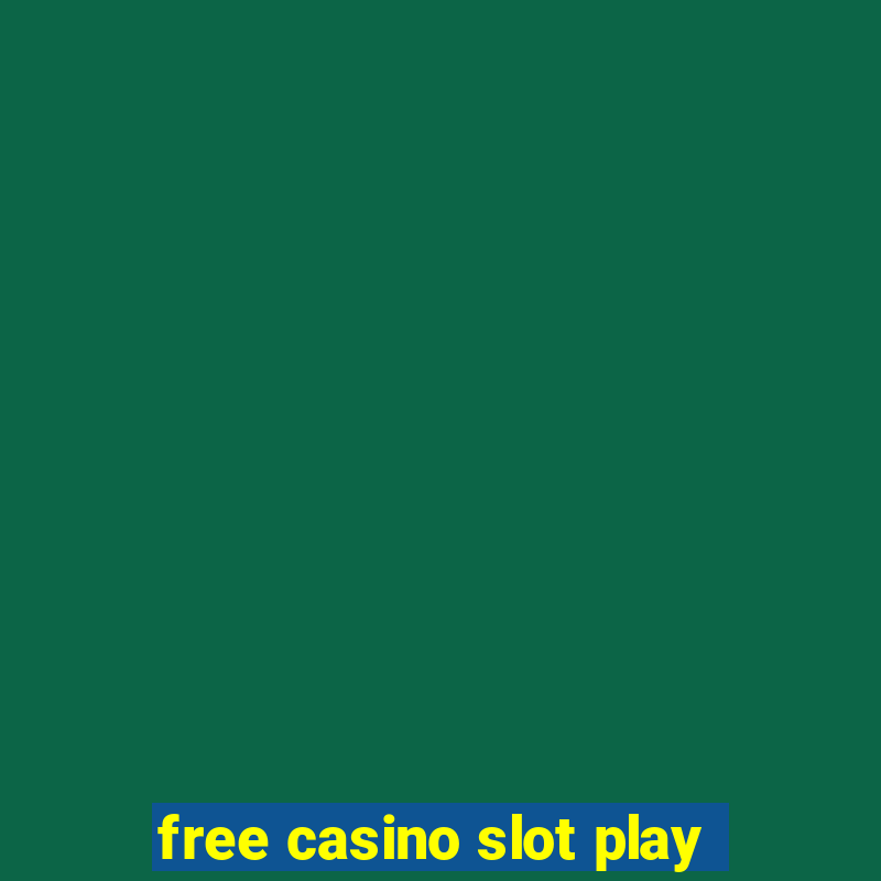 free casino slot play