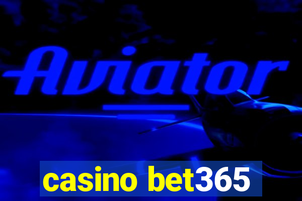 casino bet365