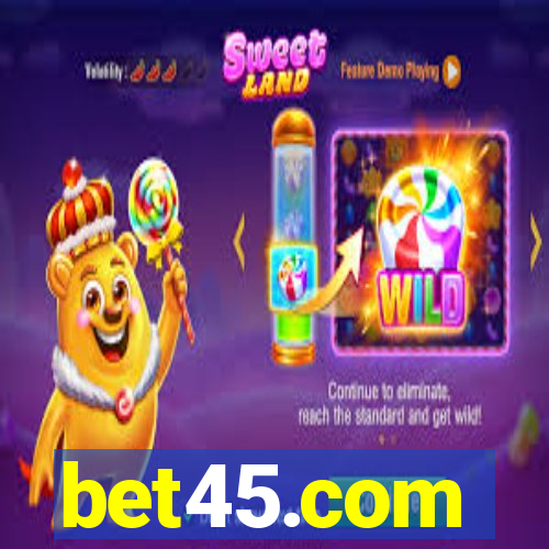 bet45.com