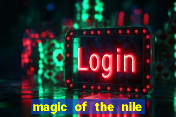 magic of the nile slot machine