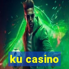 ku casino