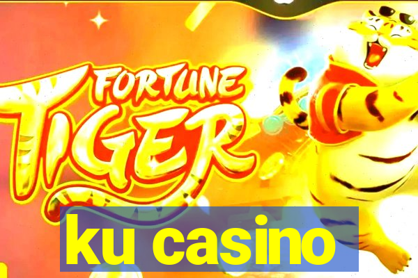 ku casino