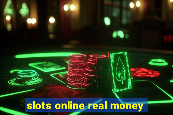 slots online real money