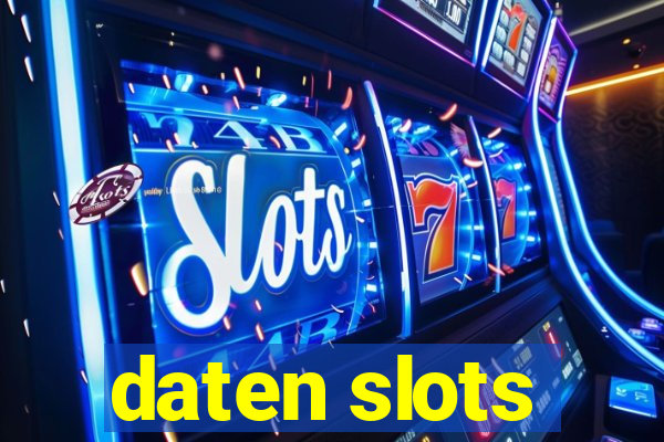 daten slots