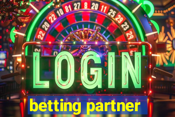 betting partner