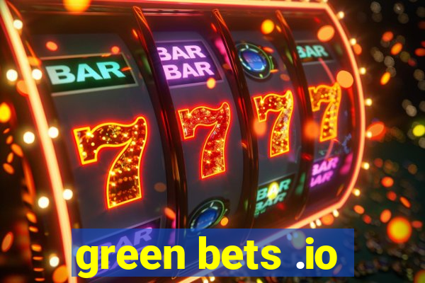 green bets .io