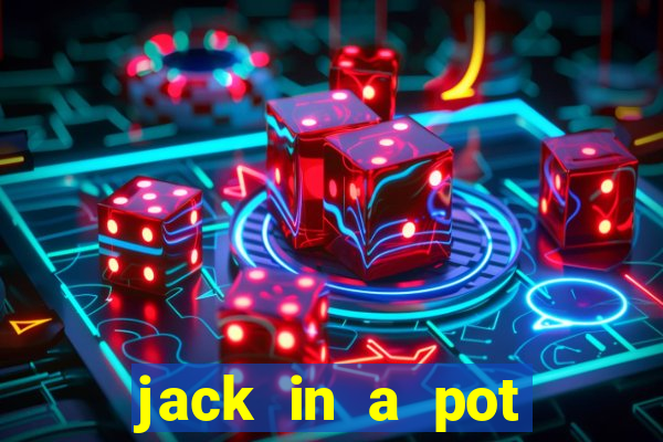 jack in a pot slot free play