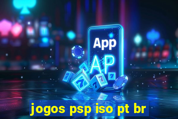 jogos psp iso pt br