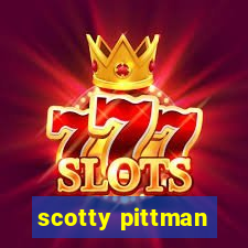 scotty pittman