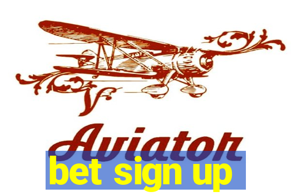 bet sign up