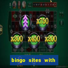 bingo sites with free signup bonus no deposit