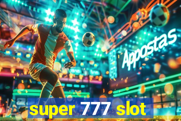 super 777 slot