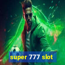 super 777 slot