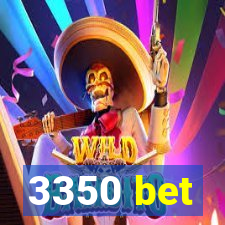 3350 bet