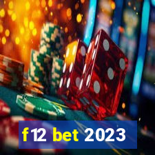 f12 bet 2023