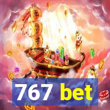 767 bet