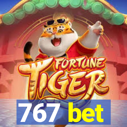 767 bet