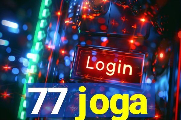 77 joga