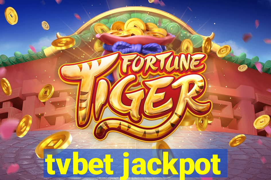 tvbet jackpot