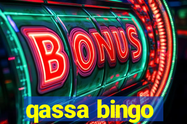 qassa bingo