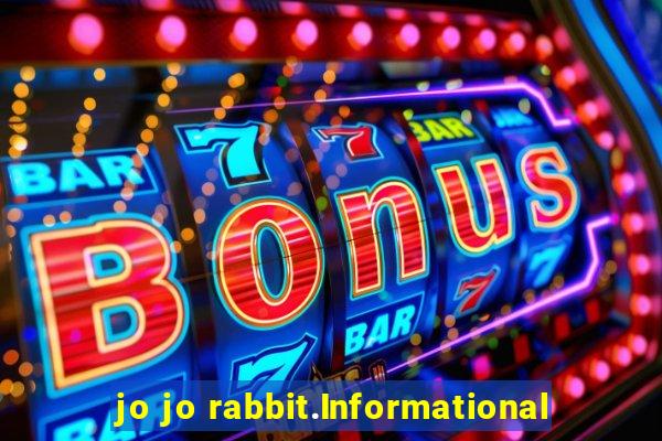 jo jo rabbit.Informational