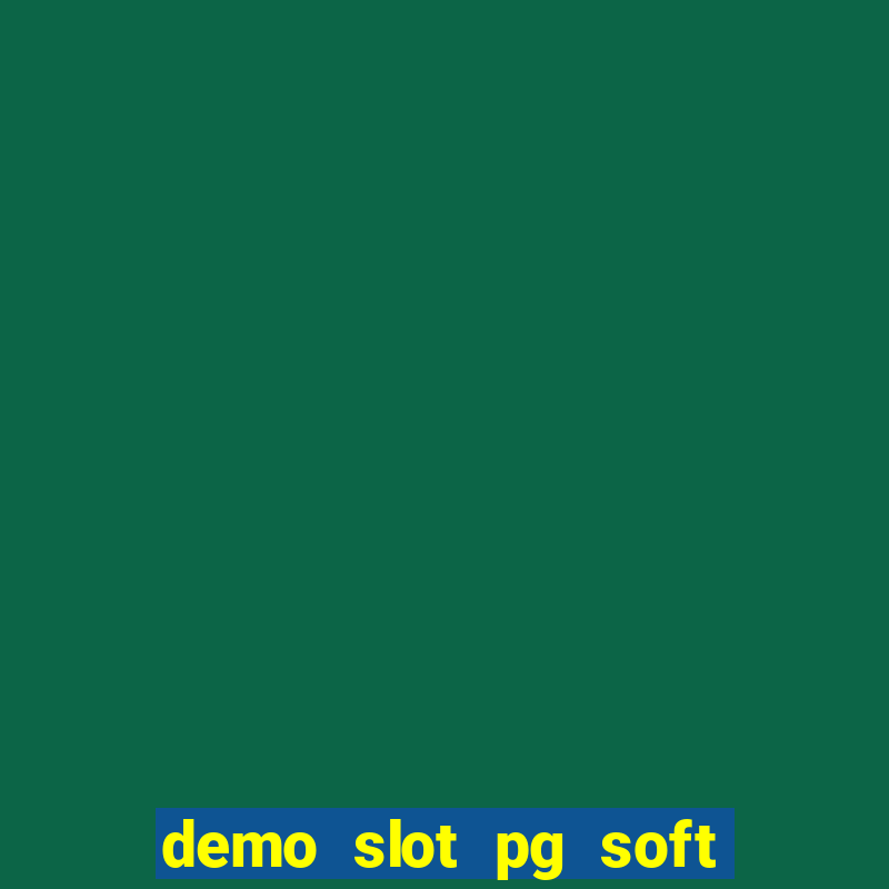 demo slot pg soft dragon hatch