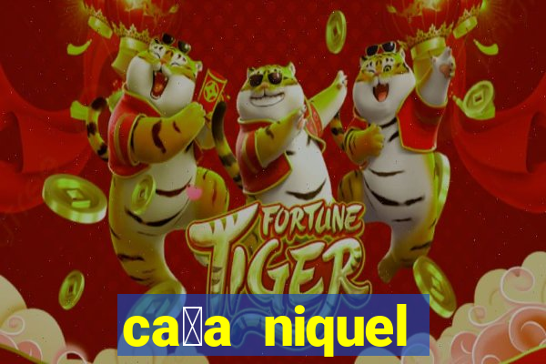 ca莽a niquel online gratis