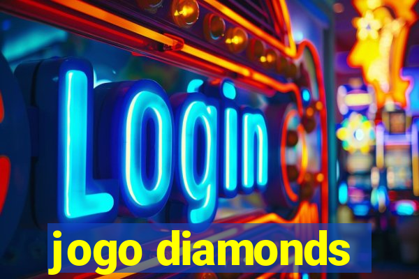 jogo diamonds