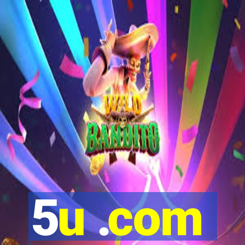 5u .com