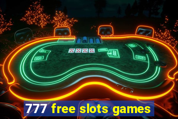 777 free slots games