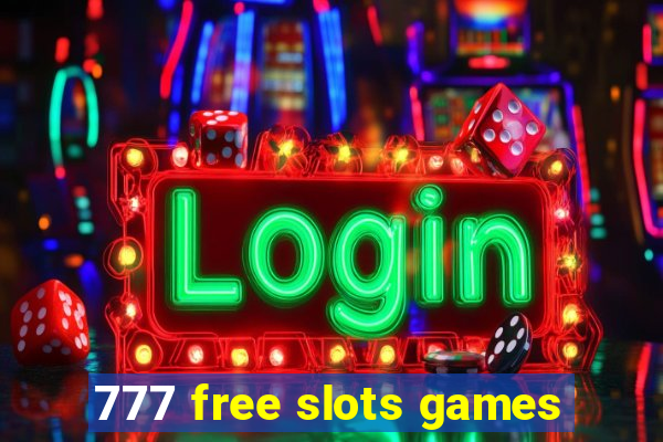 777 free slots games