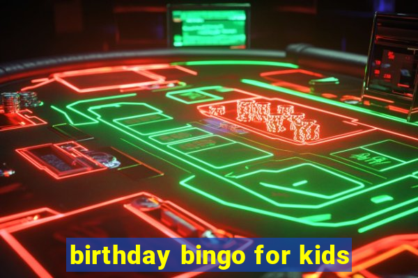 birthday bingo for kids